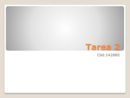 Tarea 2 Cód:142880.