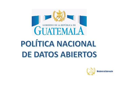 POLÍTICA NACIONAL DE DATOS ABIERTOS.