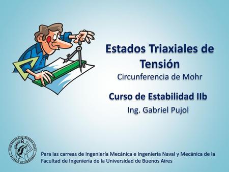 Estados Triaxiales de Tensión Circunferencia de Mohr
