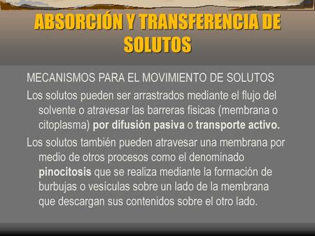 ABSORCIÓN Y TRANSFERENCIA DE SOLUTOS