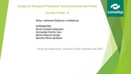 Fecha de elaboración: miércoles 30 de noviembre del 2016