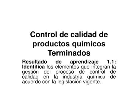 Control de calidad de productos químicos Terminados