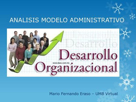 ANALISIS MODELO ADMINISTRATIVO