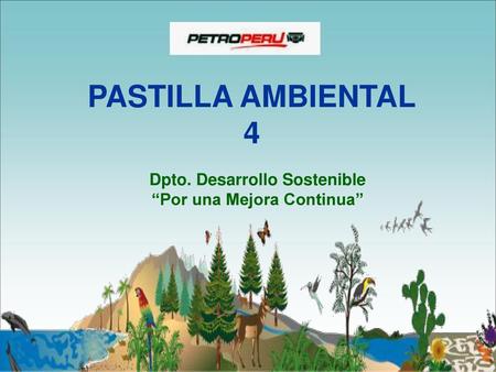 Dpto. Desarrollo Sostenible “Por una Mejora Continua”