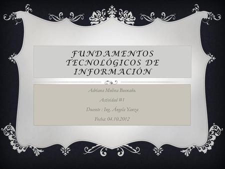 Fundamentos Tecnológicos de Información