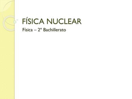 Física – 2º Bachillerato