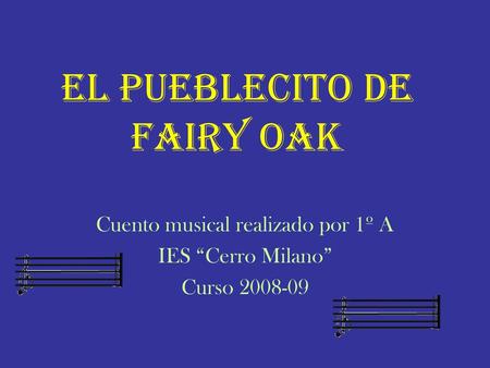 EL PUEBLECITO DE FAIRY OAK