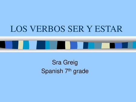 Sra Greig Spanish 7th grade