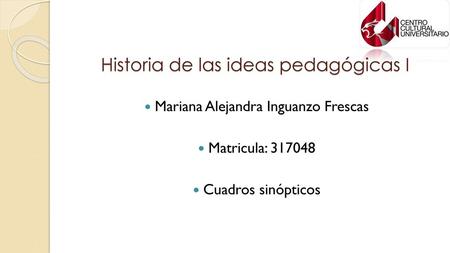 Historia de las ideas pedagógicas I