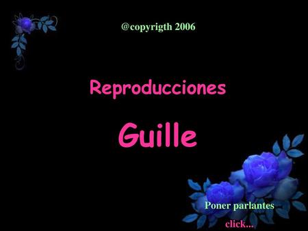 Guille Moon river 2006 Poner parlantes