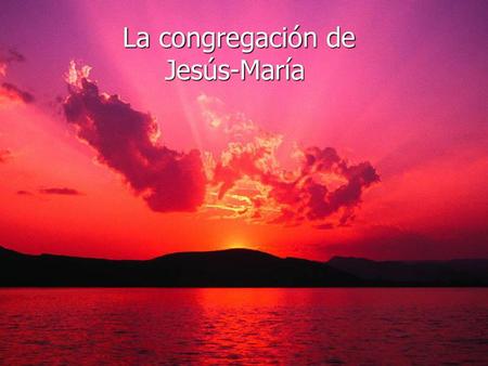 La congregación de Jesús-María