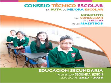 Consejos Técnicos Escolares Segunda Sesión Ordinaria