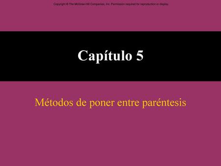 Métodos de poner entre paréntesis