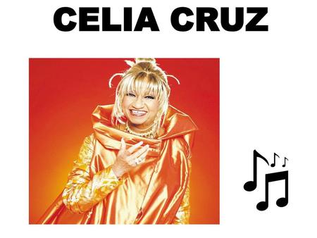 CELIA CRUZ 1.