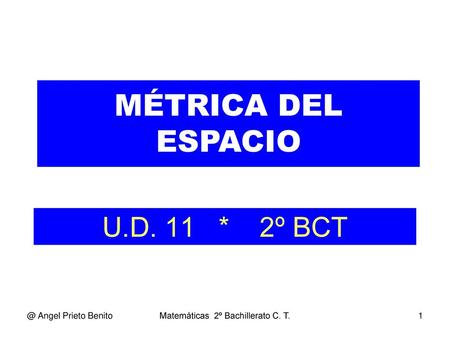 Matemáticas 2º Bachillerato C. T.
