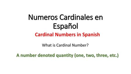 Numeros Cardinales en Español