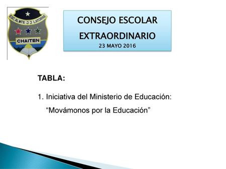 CONSEJO ESCOLAR EXTRAORDINARIO