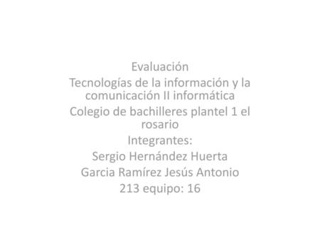 Tecnologías de la información y la comunicación II informática