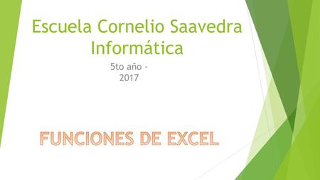 Escuela Cornelio Saavedra Informática