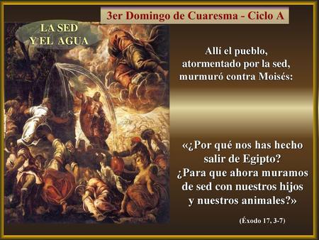 3er Domingo de Cuaresma - Ciclo A