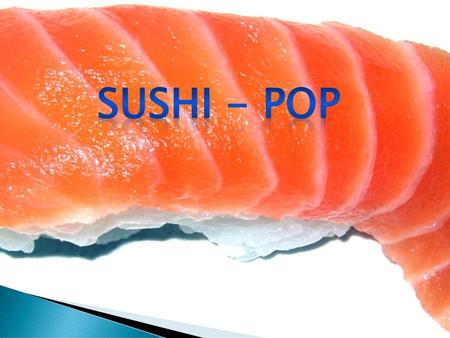 SUSHI - POP.