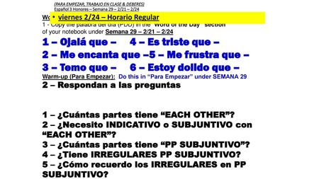 1 – Ojalá que – 4 – Es triste que –