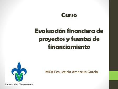 Curso Evaluación financiera de proyectos y fuentes de financiamiento