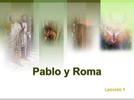 Pablo y Roma Lección 1.