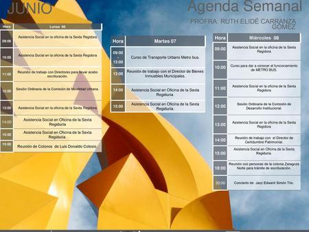 Agenda Semanal JUNIO Cabildo Torreón PROFRA. RUTH ELIDÉ CARRANZA GÓMEZ