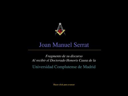 Joan Manuel Serrat Universidad Complutense de Madrid