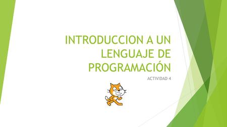 INTRODUCCION A UN LENGUAJE DE PROGRAMACIÓN