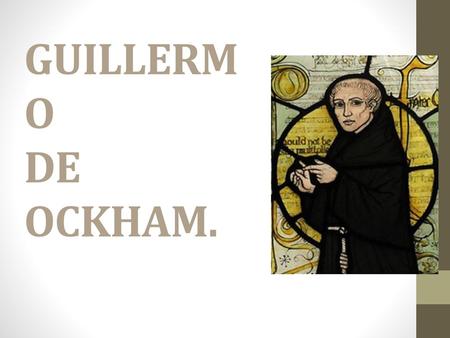 GUILLERMO DE OCKHAM..