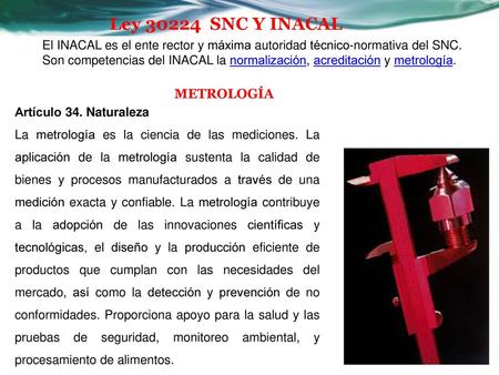 Ley SNC Y INACAL METROLOGÍA