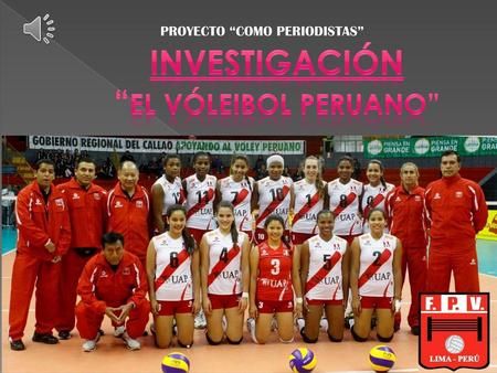 investigación “EL VÓLEIBOL peruano”