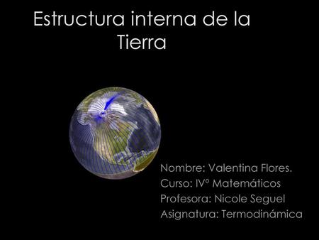 Estructura interna de la Tierra