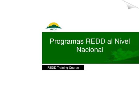 Programas REDD al Nivel Nacional