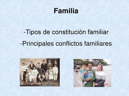 Familia Tipos de constitución familiar