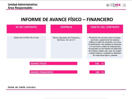 INFORME DE AVANCE FÍSICO – FINANCIERO