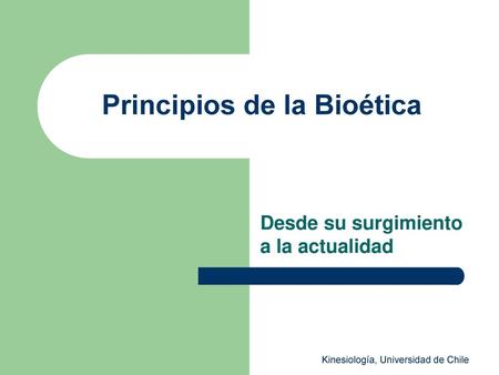 Principios de la Bioética