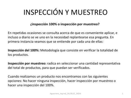 ¿inspección 100% o inspección por muestreo?