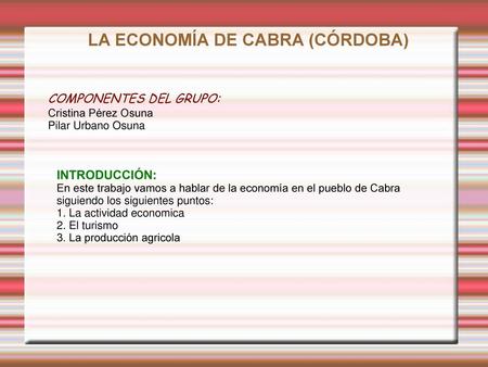 LA ECONOMÍA DE CABRA (CÓRDOBA)‏