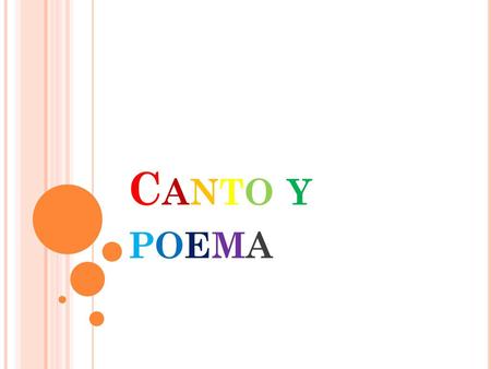 Canto y poema.