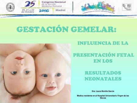 INFLUENCIA DE LA PRESENTACIÓN FETAL EN LOS RESULTADOS NEONATALES
