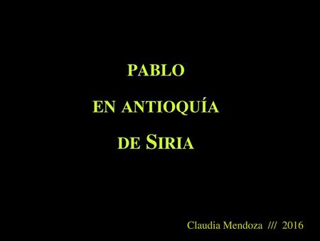 pablo en antioquía de Siria