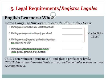 5. Legal Requirements/Reqistos Legales