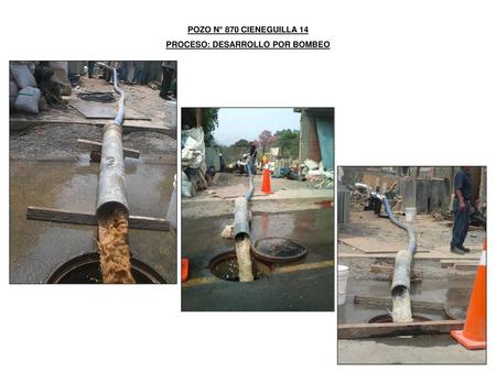 PROCESO: DESARROLLO POR BOMBEO