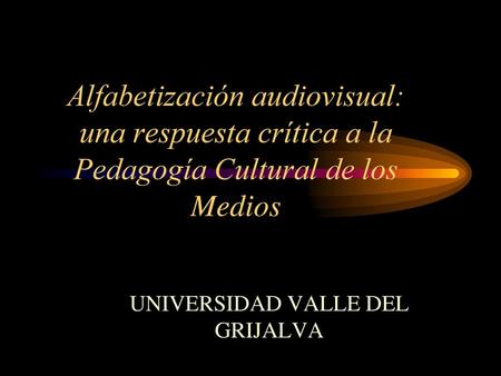 UNIVERSIDAD VALLE DEL GRIJALVA