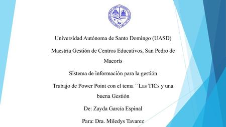 Universidad Autónoma de Santo Domingo (UASD)