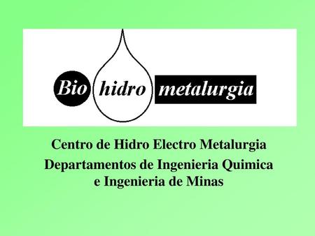 Centro de Hidro Electro Metalurgia