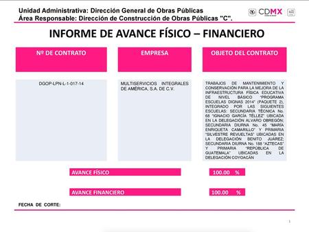 INFORME DE AVANCE FÍSICO – FINANCIERO